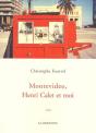 Montevideo, Henri Calet Et Moi - Preview