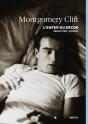 Montgomery Clift ; L'Enfer Du Décor - Preview