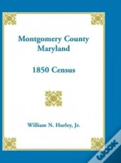 Montgomery County, Maryland, 1850 Census