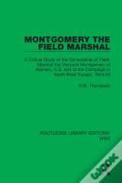 Montgomery The Field Marshal
