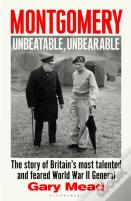 Montgomery: Unbeatable, Unbearable