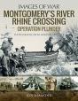Montgomery'S Rhine River Crossing: Operation Plunder - Preview