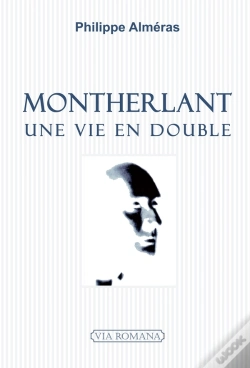 Capa do artigo Montherlant, Une Vie En Double