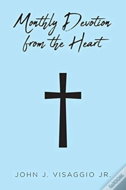 Capa do artigo Monthly Devotion From The Heart