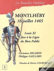 Capa do artigo Montlhéry, 16 Juillet 1465 ; Louis Xi Face À La Ligue Du Bien Public