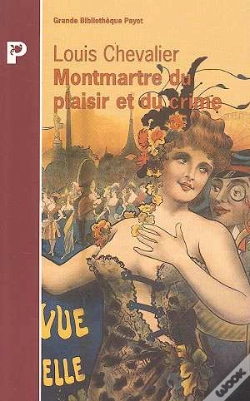 Capa do artigo Montmartre Du Plaisir Et Du Crime