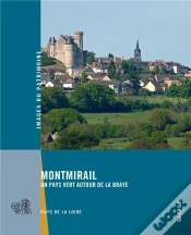 Capa do artigo Montmirail - Un Pays Vertautour De La Braye