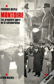 Capa do artigo Montoire ; Les Premiers Jours De La Collaboration