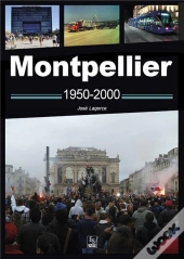Montpellier 1950-2000