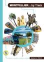 Montpellier... By Tram - Preview