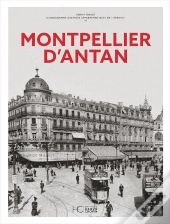 Montpellier D'Antan