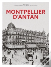 Montpellier D'Antan