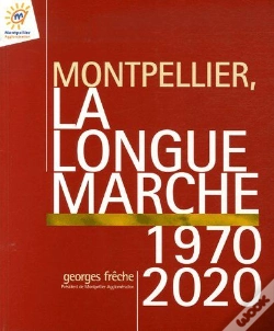 Capa do artigo Montpellier, La Longue Marche 1970-2020