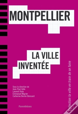 Capa do artigo Montpellier, La Ville Inventée