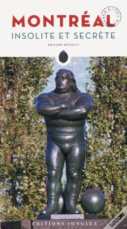 Capa do artigo Montreal Insolite Et Secrete