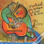 Montreal, J'Ai Quelque Chose A Te Dire