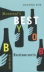 Montreal'S Best Byob Restaurants 2009â€“2010 - Preview