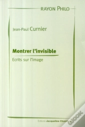 Montrer L'Invisible