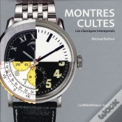 Capa do artigo Montres Cultes ; Les Classiques Intemporels