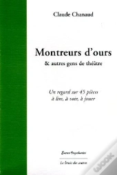 Montreurs D'Ours & Autre Gens De Théâtre