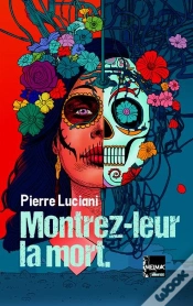 Capa do artigo Montrez-Leur La Mort