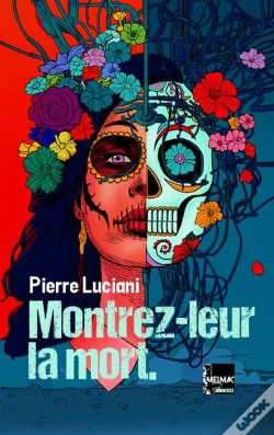 Capa do artigo Montrez-Leur La Mort