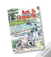 Montri, Fils D'Un Paysan Thai