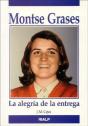Montse Grases. La Alegría De La Entrega - Preview