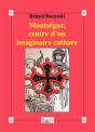 Montségur, Centre D'Un Imaginaire Cathare - Preview