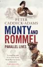 Monty And Rommel: Parallel Lives - Preview