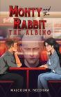 Monty And The Rabbit: The Albino - Preview