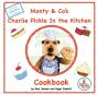 Monty & Co'S Charlie Pickle Cookbook - Preview