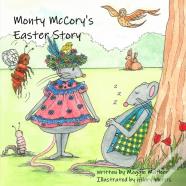 Monty Mccory'S Easter Story