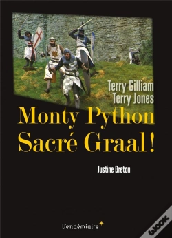 Capa do artigo Monty Python. Sacre Graal ! De Terry Gilliam Et Terry Jones