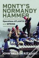 Monty'S Normandy Hammer