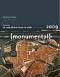 Monumental T.1 ; La Cathédrale Dans La Ville (Édition 2009) - Preview