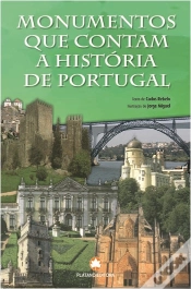 Capa do artigo Monumentos Que Contam a História de Portugal