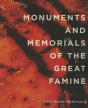 Monuments And Memorials Of The Great Famine - Preview