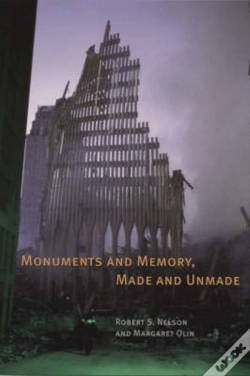 Capa do artigo Monuments And Memory, Made And Unmade