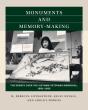 Monuments And Memory-Making - Preview