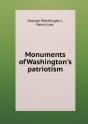 Monuments Of Washington'S Patriotism - Preview