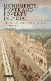 Monuments, Power And Poverty In India