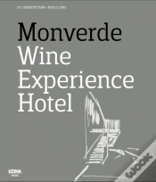 Capa do artigo Monverde Wine Experience Hotel