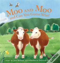 Moo And Moo And Can You Guess Who?