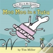 Capa do artigo Moo Moo In A Tutu Hb