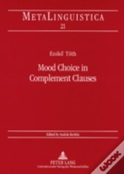 Capa do artigo Mood Choice In Complement Clauses