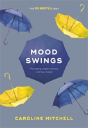 Mood Swings: The Mindful Way - Preview