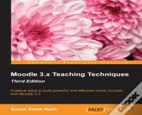 Moodle 3.X Teaching Techniques