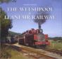 Moods Of The Welshpool And Llanfair Railway - Preview