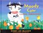 Moody Cow Learns Compassion - Preview